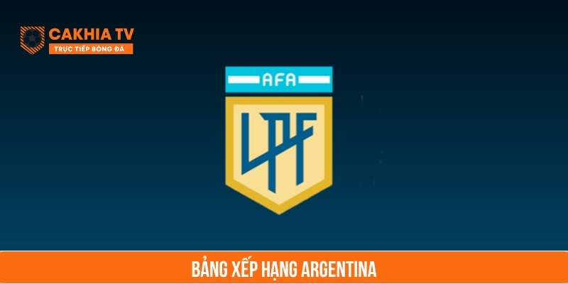 bảng xếp hạng argentina
