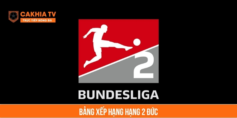 bảng xếp hạng hạng 2 đức