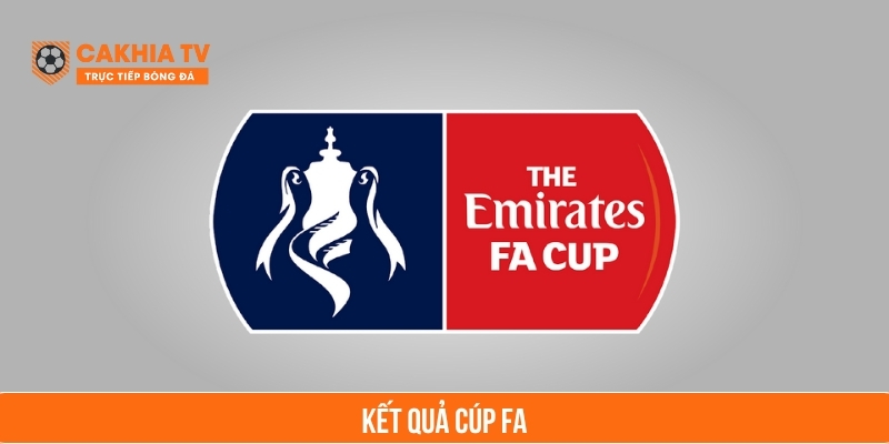kết quả cúp fa