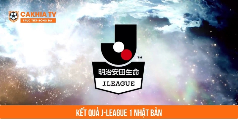 kết quả j-league 1 nhật bản